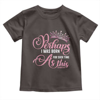 Funny Purim Queen Toddler T Shirt Perhaps I Was Born For Such Time As This