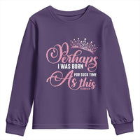 Funny Purim Queen Youth Sweatshirt Perhaps I Was Born For Such Time As This