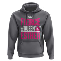 Purim Fierce Like Queen Esther Hoodie
