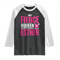 Purim Fierce Like Queen Esther Raglan Shirt