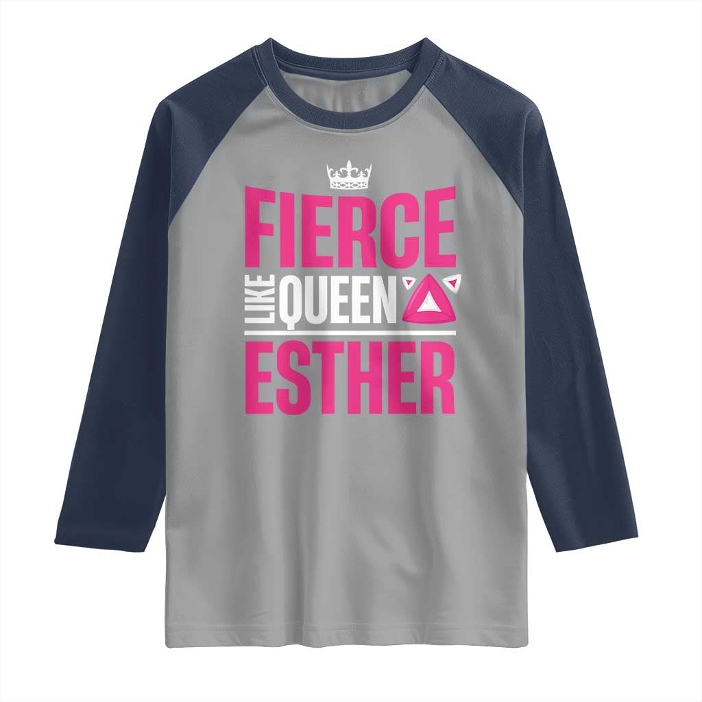 Purim Fierce Like Queen Esther Raglan Shirt