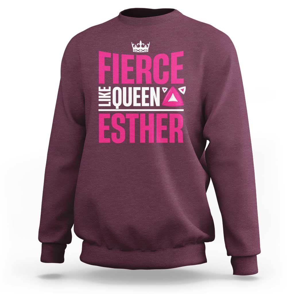 Purim Fierce Like Queen Esther Sweatshirt