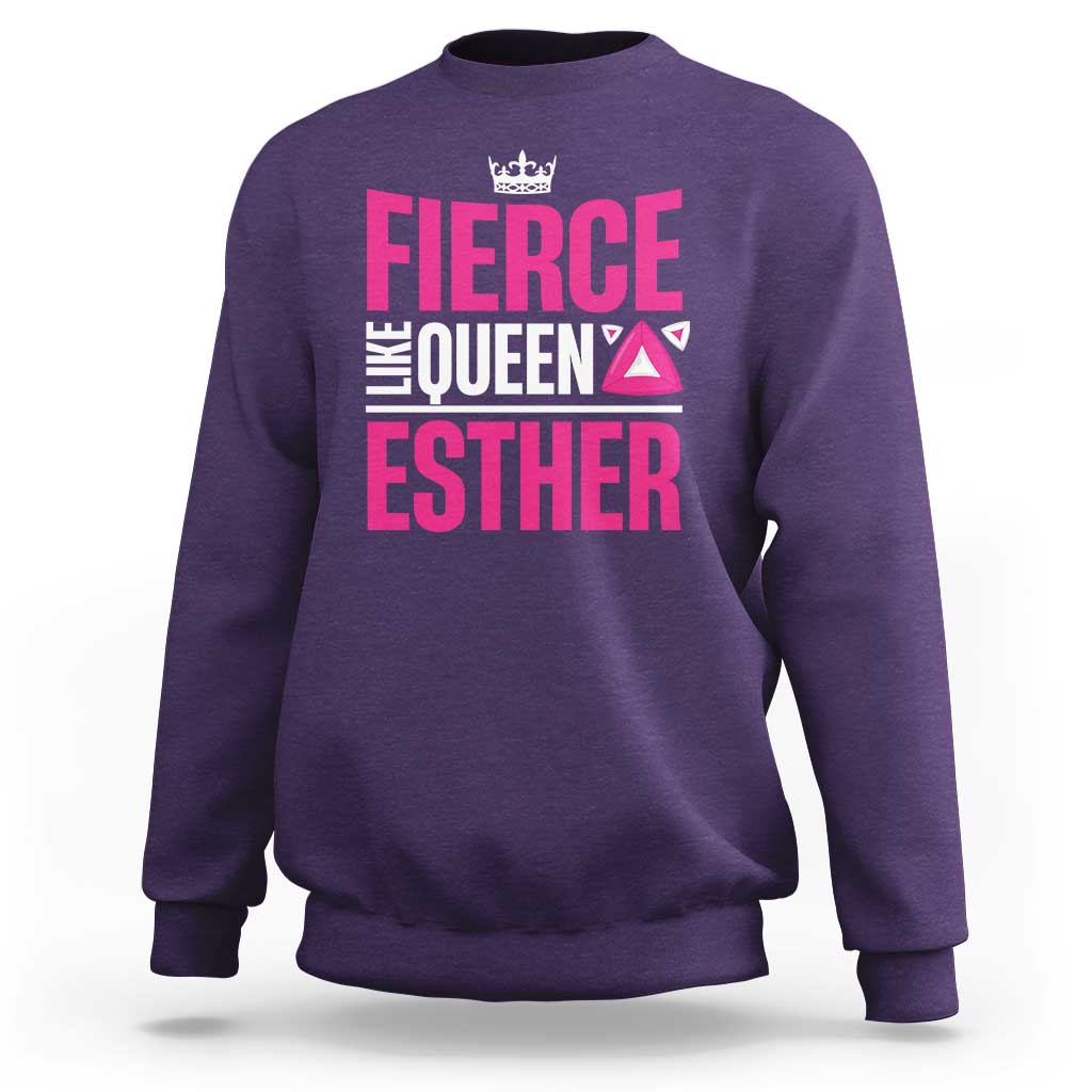 Purim Fierce Like Queen Esther Sweatshirt