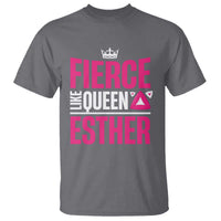 Purim Fierce Like Queen Esther T Shirt