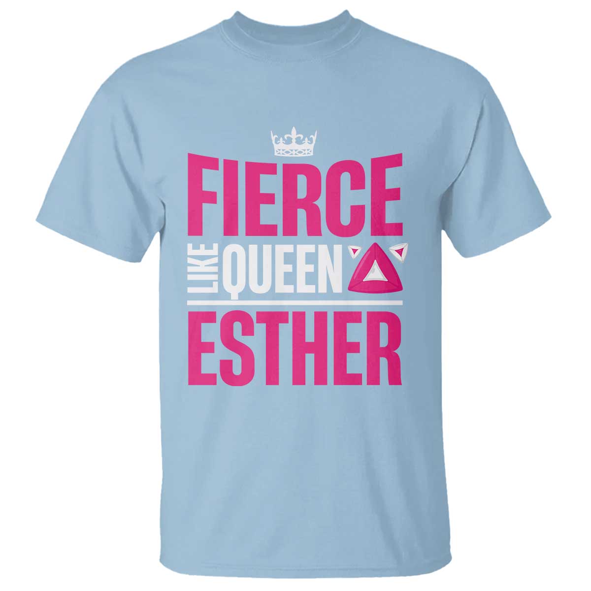 Purim Fierce Like Queen Esther T Shirt