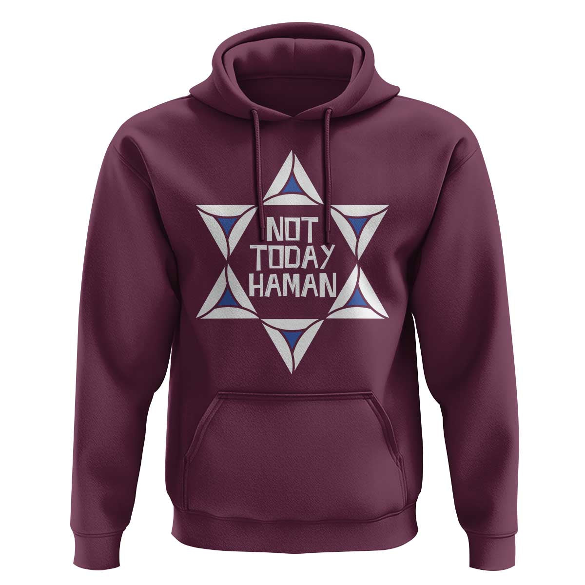 Not Today Haman Purim Hoodie Hamantash Jewish Star of David