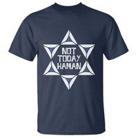 Not Today Haman Purim T Shirt Hamantash Jewish Star of David