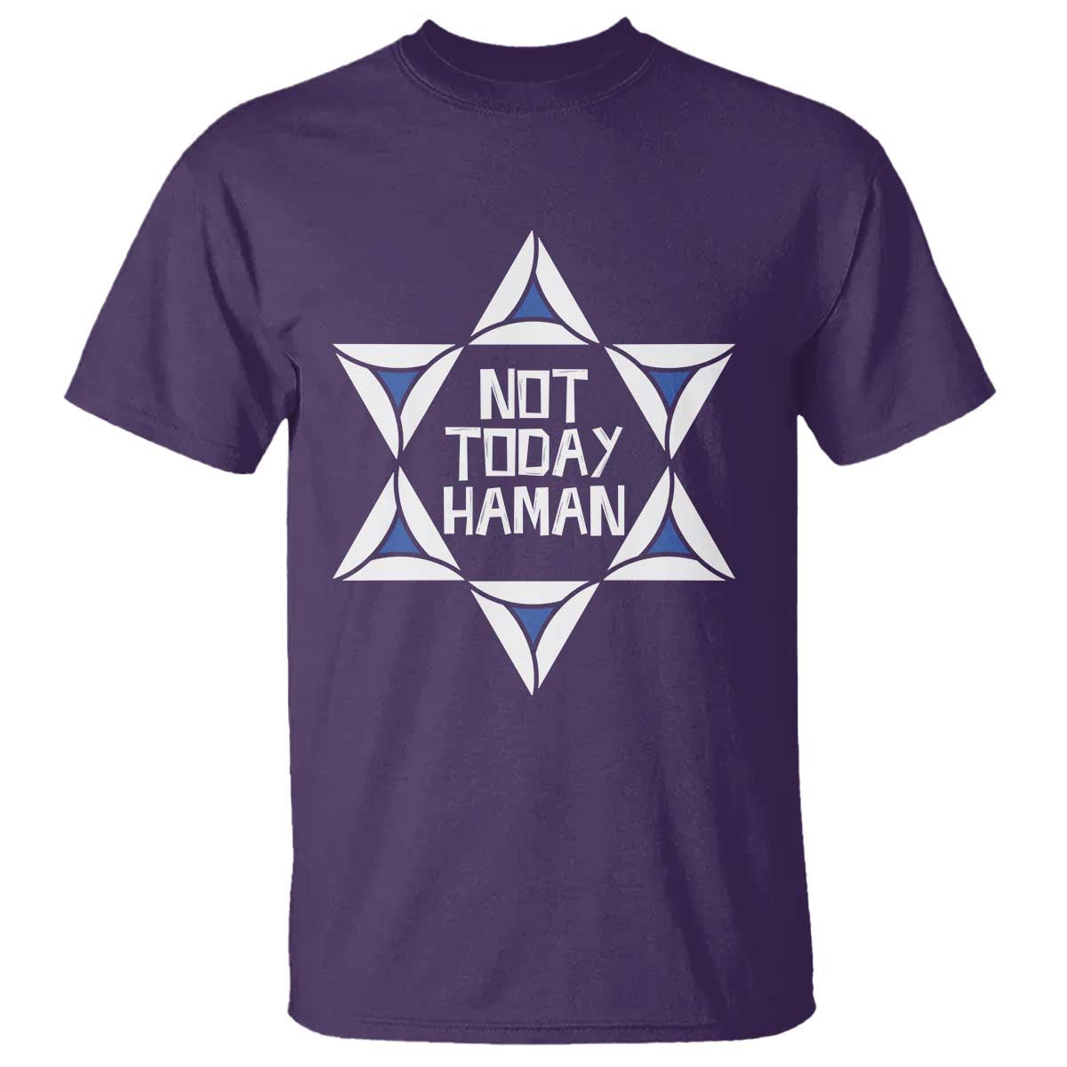 Not Today Haman Purim T Shirt Hamantash Jewish Star of David