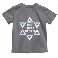 Not Today Haman Purim Toddler T Shirt Hamantash Jewish Star of David