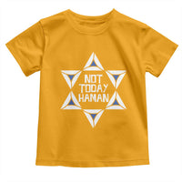 Not Today Haman Purim Toddler T Shirt Hamantash Jewish Star of David