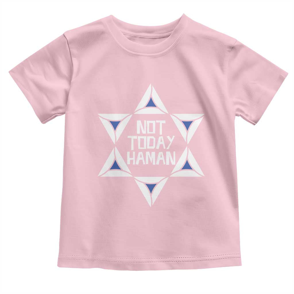 Not Today Haman Purim Toddler T Shirt Hamantash Jewish Star of David
