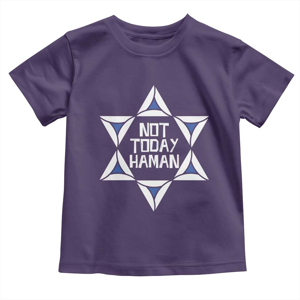 Not Today Haman Purim Toddler T Shirt Hamantash Jewish Star of David