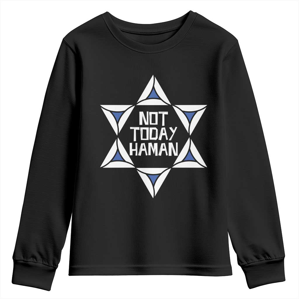 Not Today Haman Purim Youth Sweatshirt Hamantash Jewish Star of David