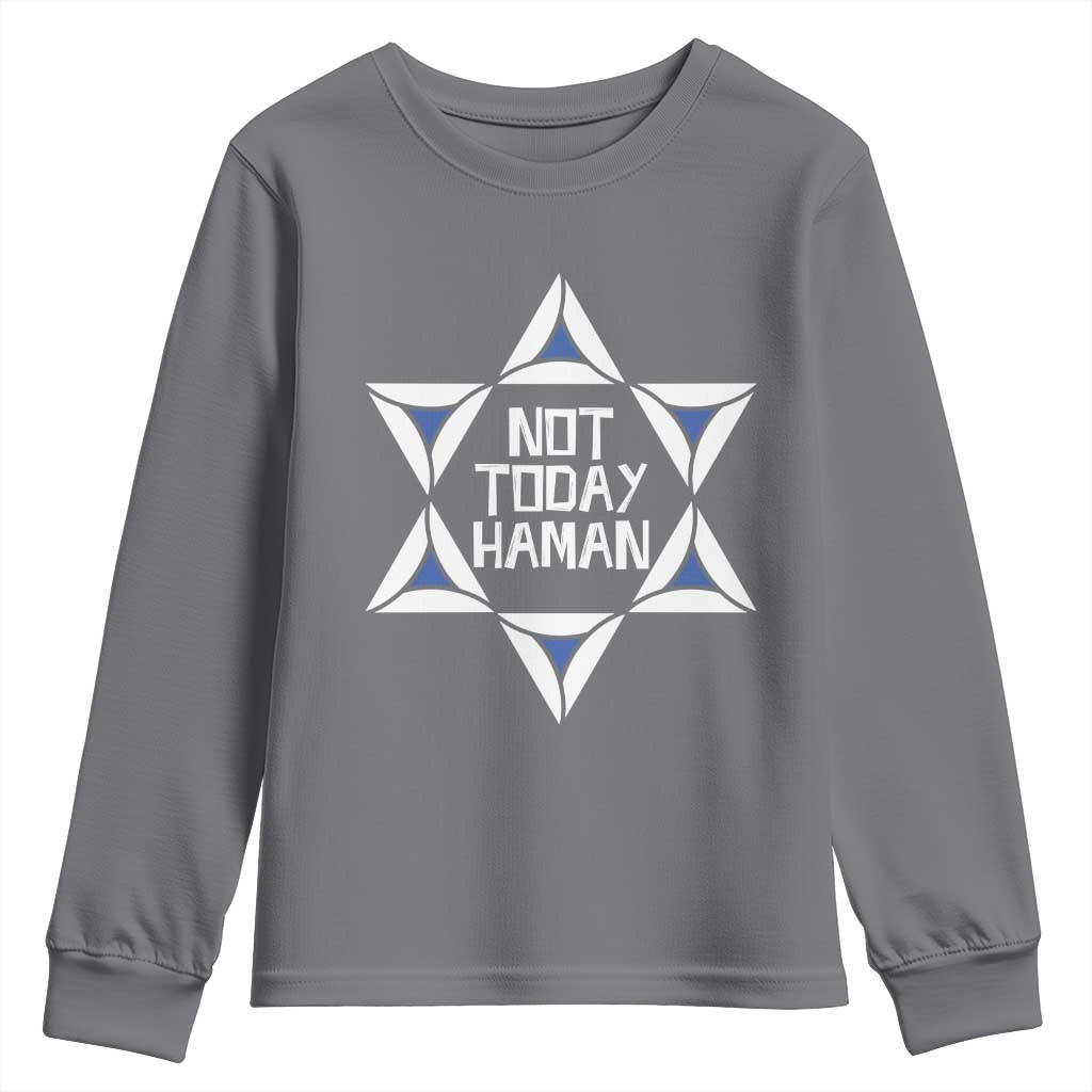 Not Today Haman Purim Youth Sweatshirt Hamantash Jewish Star of David