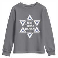 Not Today Haman Purim Youth Sweatshirt Hamantash Jewish Star of David