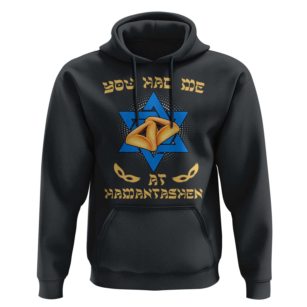 Funny Purim Hoodie You Had Me At Hamantash