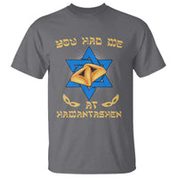 Funny Purim T Shirt You Had Me At Hamantash