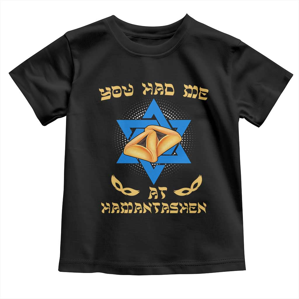Funny Purim Toddler T Shirt You Had Me At Hamantash