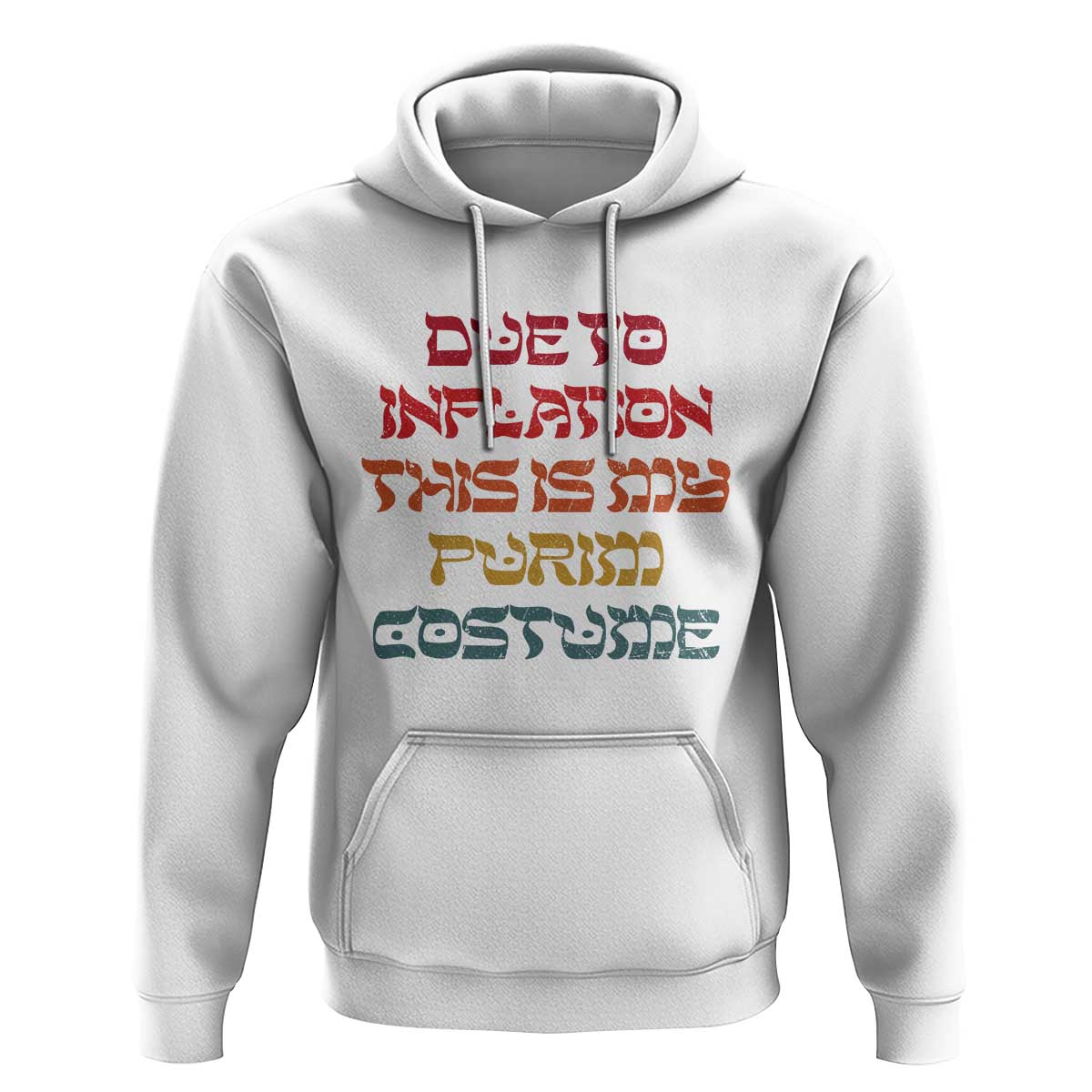 Funny Due To Inflation This Is My Purim Costume Hoodie