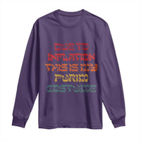 Funny Due To Inflation This Is My Purim Costume Long Sleeve Shirt
