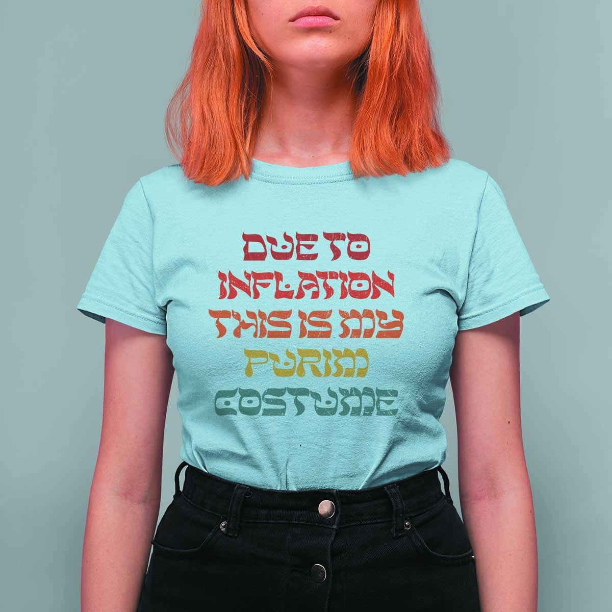 Funny Due To Inflation This Is My Purim Costume T Shirt For Women