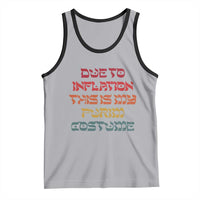Funny Due To Inflation This Is My Purim Costume Tank Top