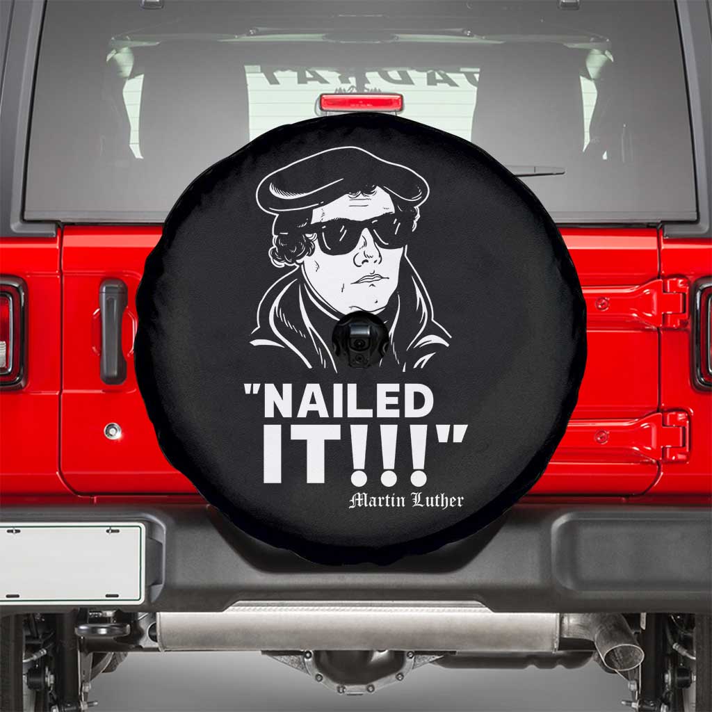 Funny Martin Luther Nailed It Spare Tire Cover