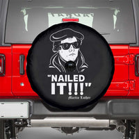 Funny Martin Luther Nailed It Spare Tire Cover