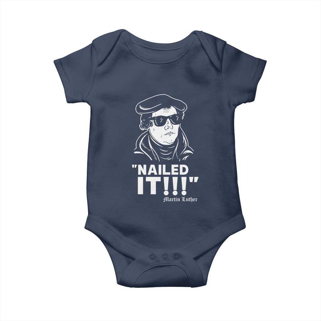 Funny Martin Luther Nailed It Baby Onesie