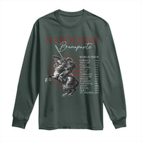 Funny History Lover Long Sleeve Shirt Napoleon Bonaparte World Tour