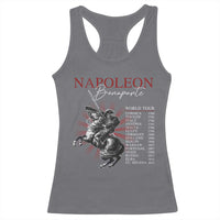 Funny History Lover Racerback Tank Top Napoleon Bonaparte World Tour