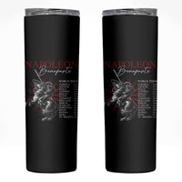 Funny History Lover Skinny Tumbler Napoleon Bonaparte World Tour
