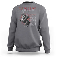 Funny History Lover Sweatshirt Napoleon Bonaparte World Tour