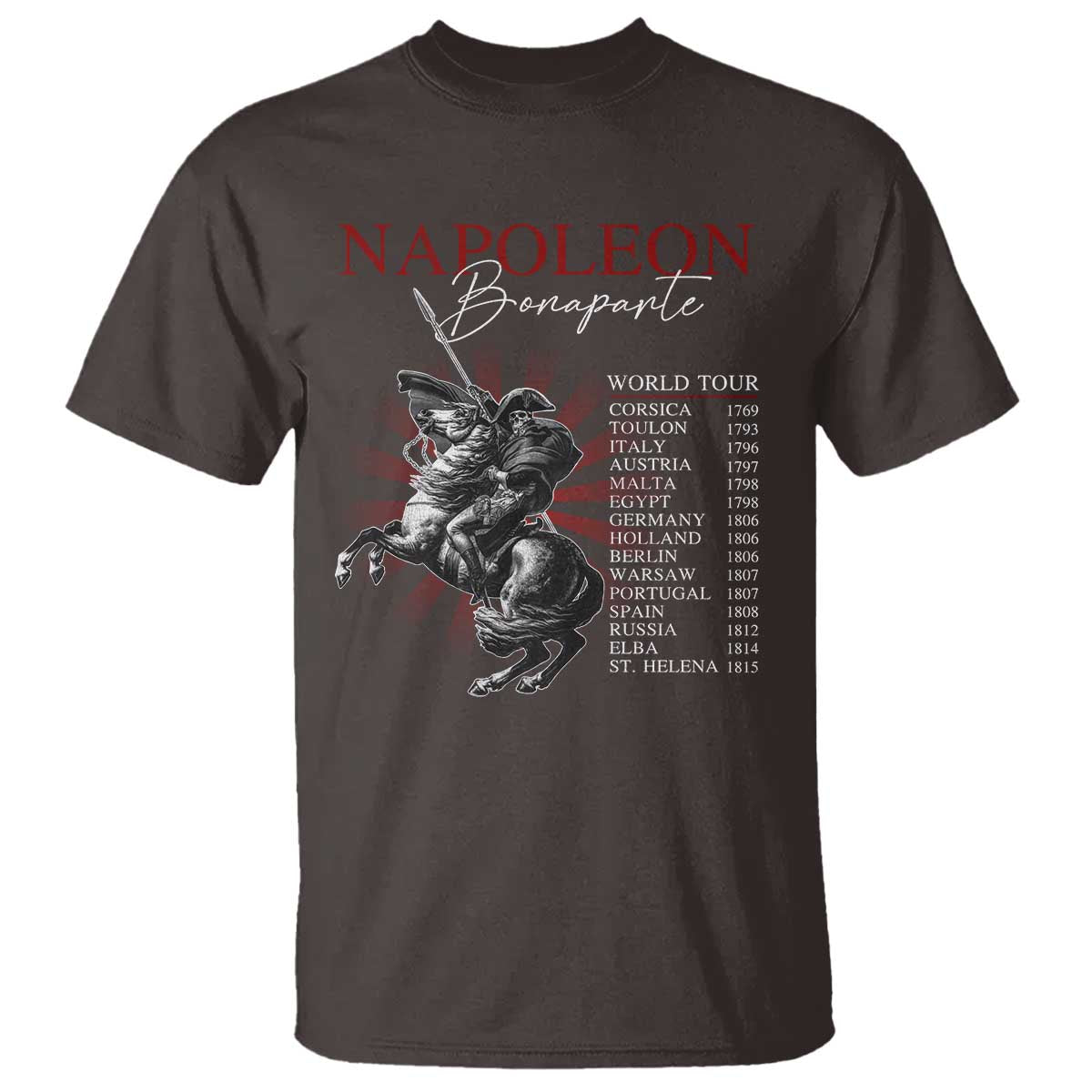 Funny History Lover T Shirt Napoleon Bonaparte World Tour