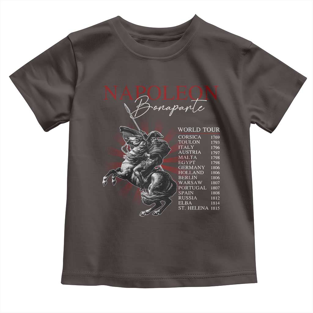 Funny History Lover Toddler T Shirt Napoleon Bonaparte World Tour