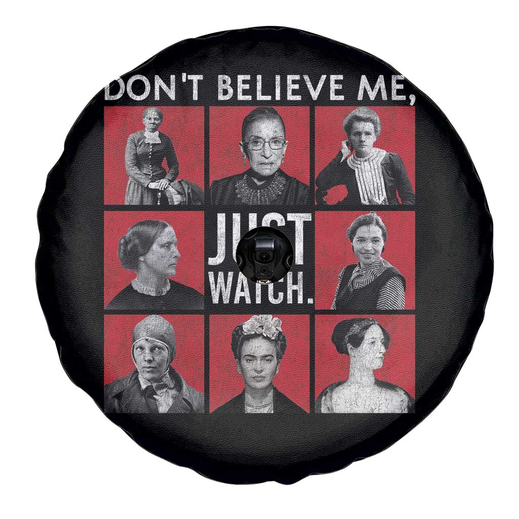 Strong Historical Women Spare Tire Cover Don't Believe Me Just Watch