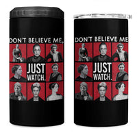 Strong Historical Women 4 in 1 Can Cooler Tumbler Don't Believe Me Just Watch