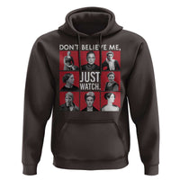 Strong Historical Women Hoodie Don't Believe Me Just Watch
