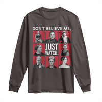 Strong Historical Women Long Sleeve Shirt Don't Believe Me Just Watch