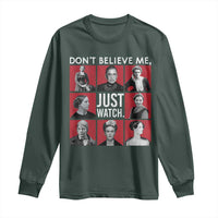 Strong Historical Women Long Sleeve Shirt Don't Believe Me Just Watch