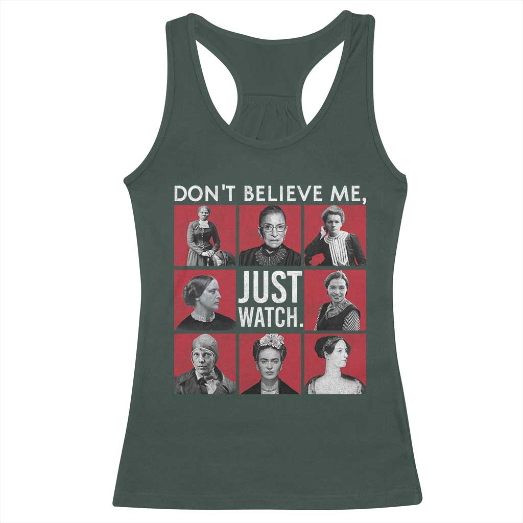 Strong Historical Women Racerback Tank Top Don't Believe Me Just Watch
