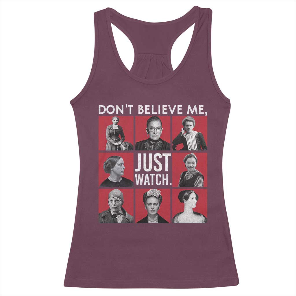 Strong Historical Women Racerback Tank Top Don't Believe Me Just Watch