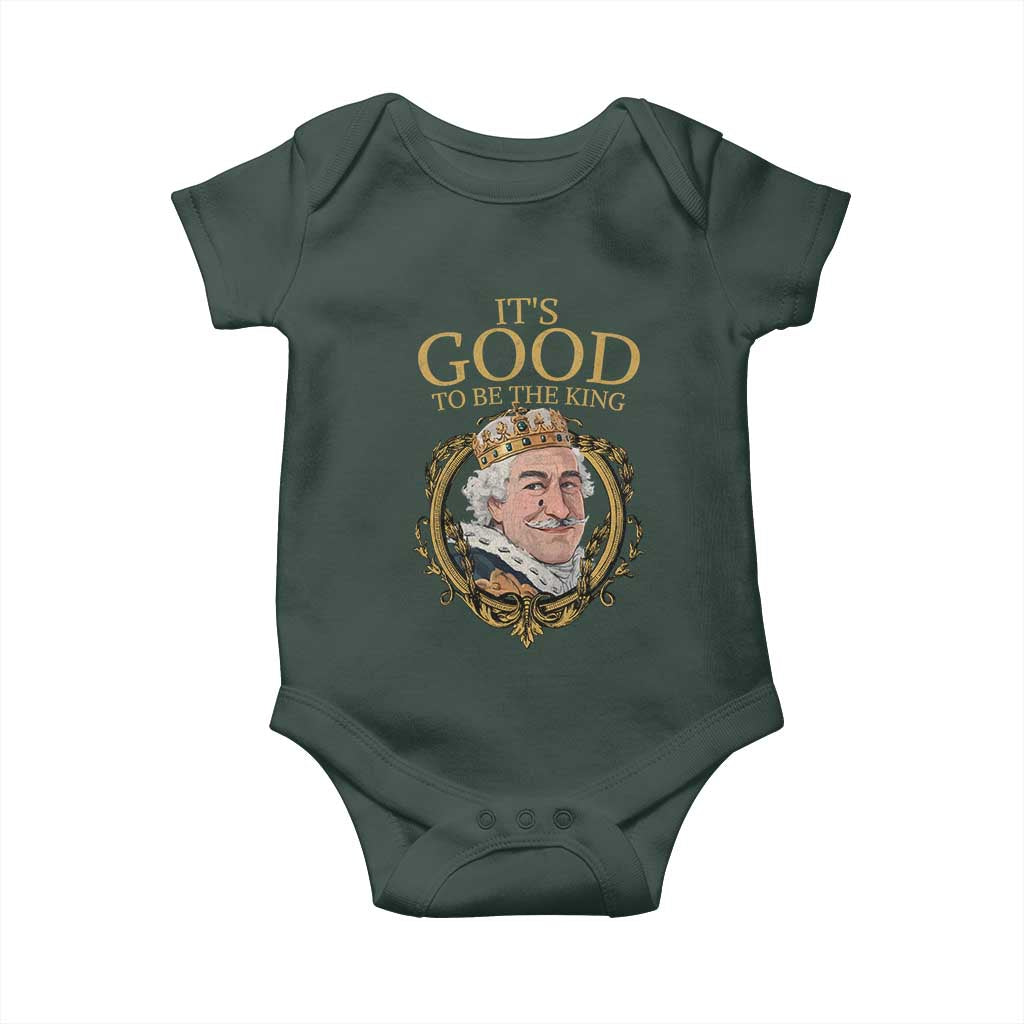 Satirical Funny History Jokes Baby Onesie It's Good To Be The King