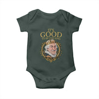 Satirical Funny History Jokes Baby Onesie It's Good To Be The King