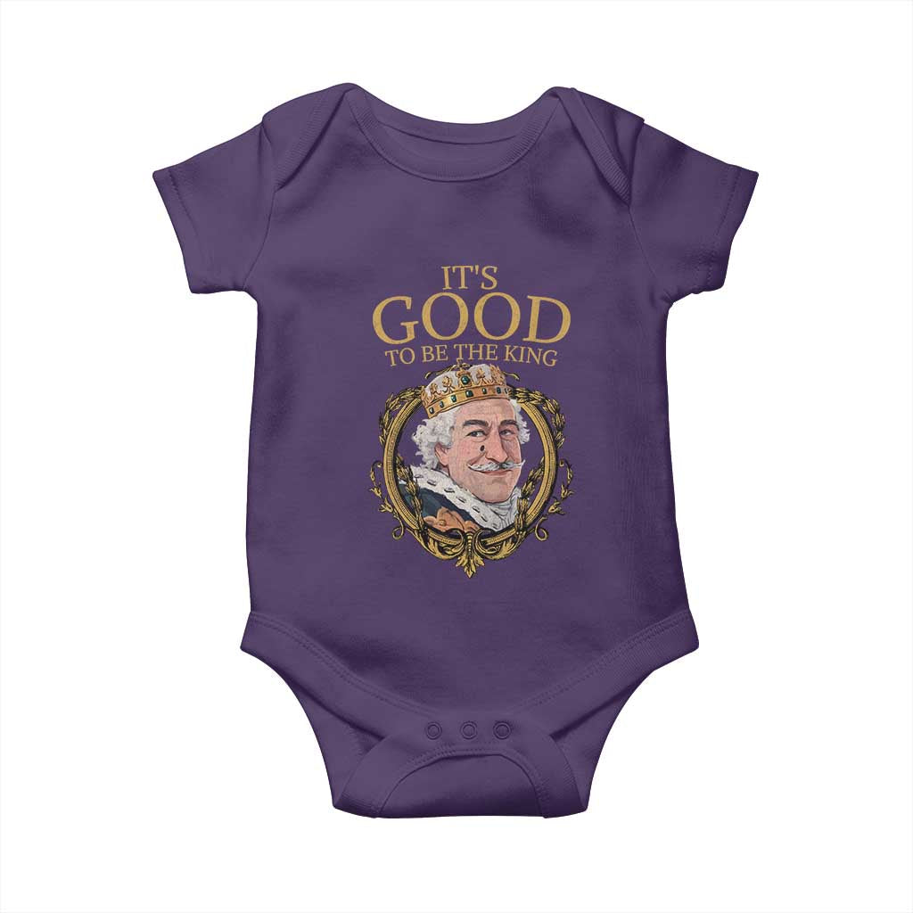 Satirical Funny History Jokes Baby Onesie It's Good To Be The King
