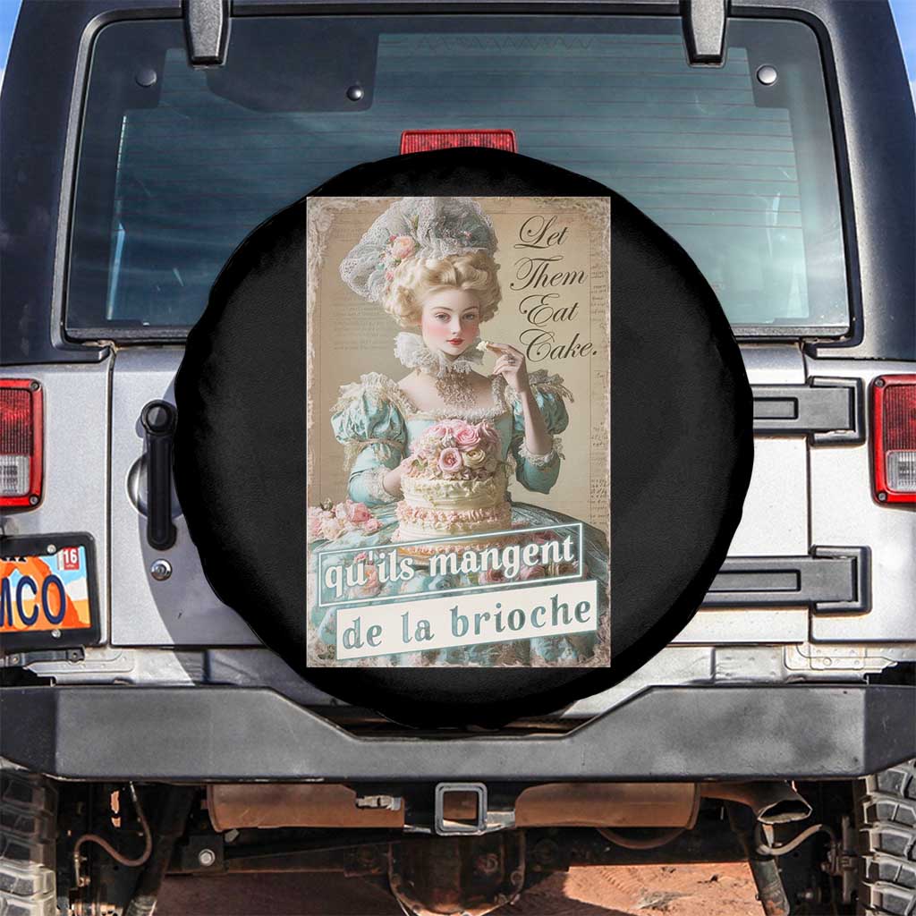 Satirical Funny History Jokes Spare Tire Cover Let Them Eat Cake Marie Antoinette Queen of France