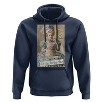 Satirical Funny History Jokes Hoodie Let Them Eat Cake Marie Antoinette Queen of France