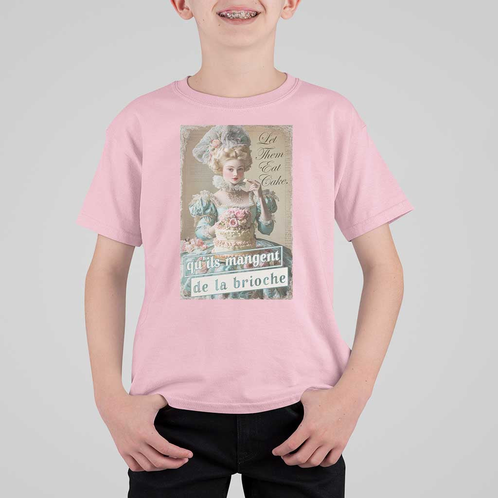 Satirical Funny History Jokes T Shirt For Kid Let Them Eat Cake Marie Antoinette Queen of France