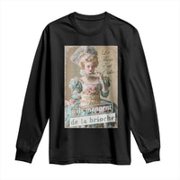Satirical Funny History Jokes Long Sleeve Shirt Let Them Eat Cake Marie Antoinette Queen of France