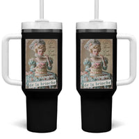 Satirical Funny History Jokes Tumbler With Handle Let Them Eat Cake Marie Antoinette Queen of France
